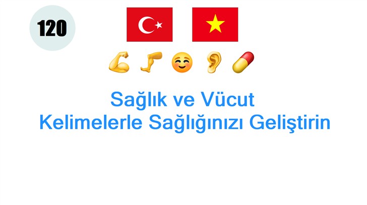 Sağlık ve Vücut: Kelimelerle Sağlığınızı Geliştirin